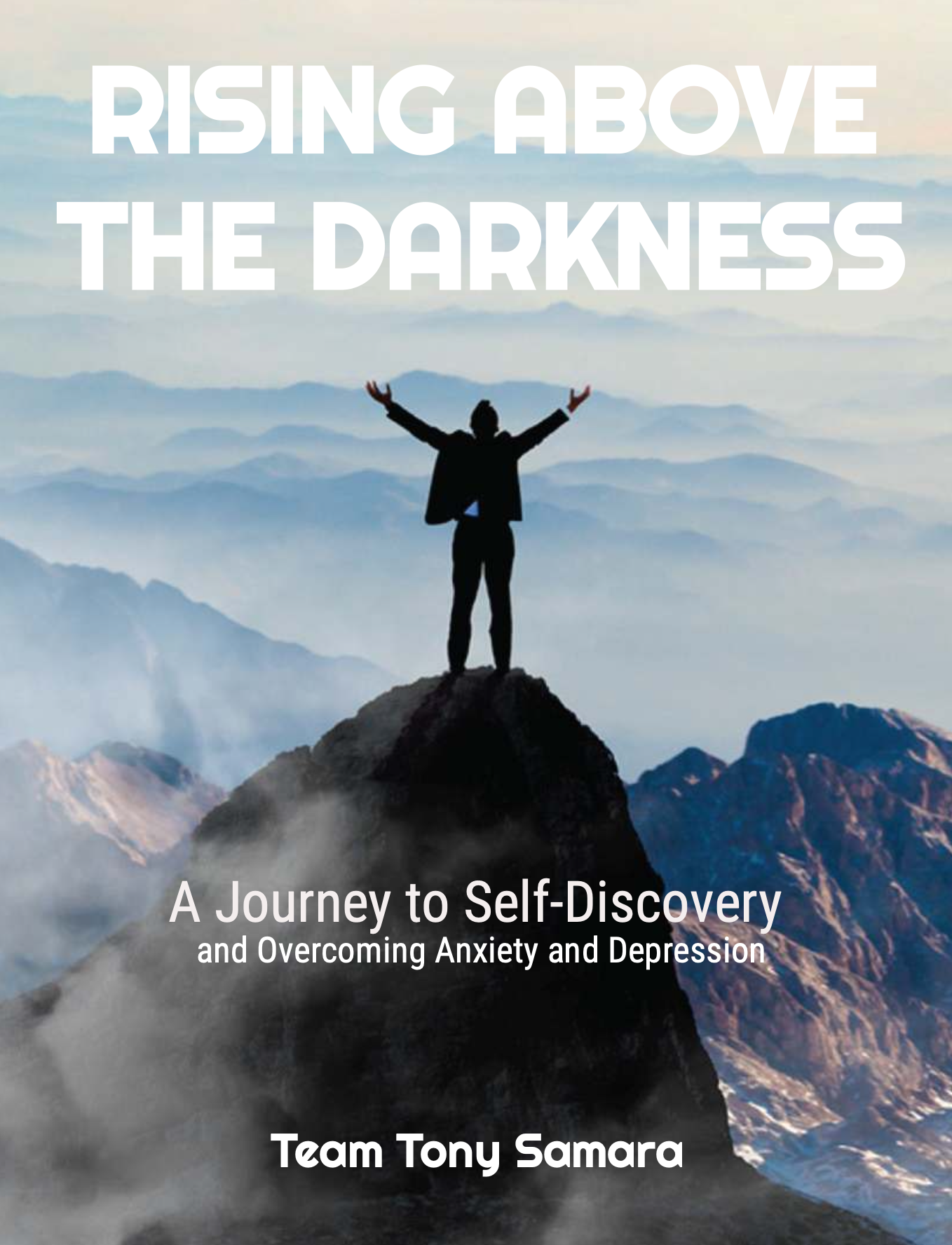 Rising Above the Darkness